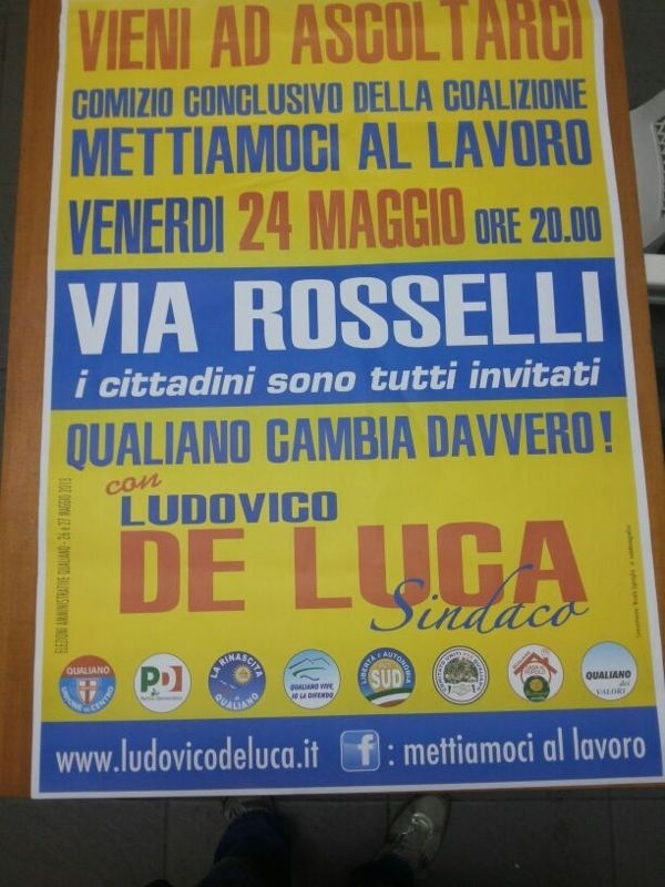 Comizio elettorale conclusivo, 24 maggio ore 20. Via Rosselli altezza